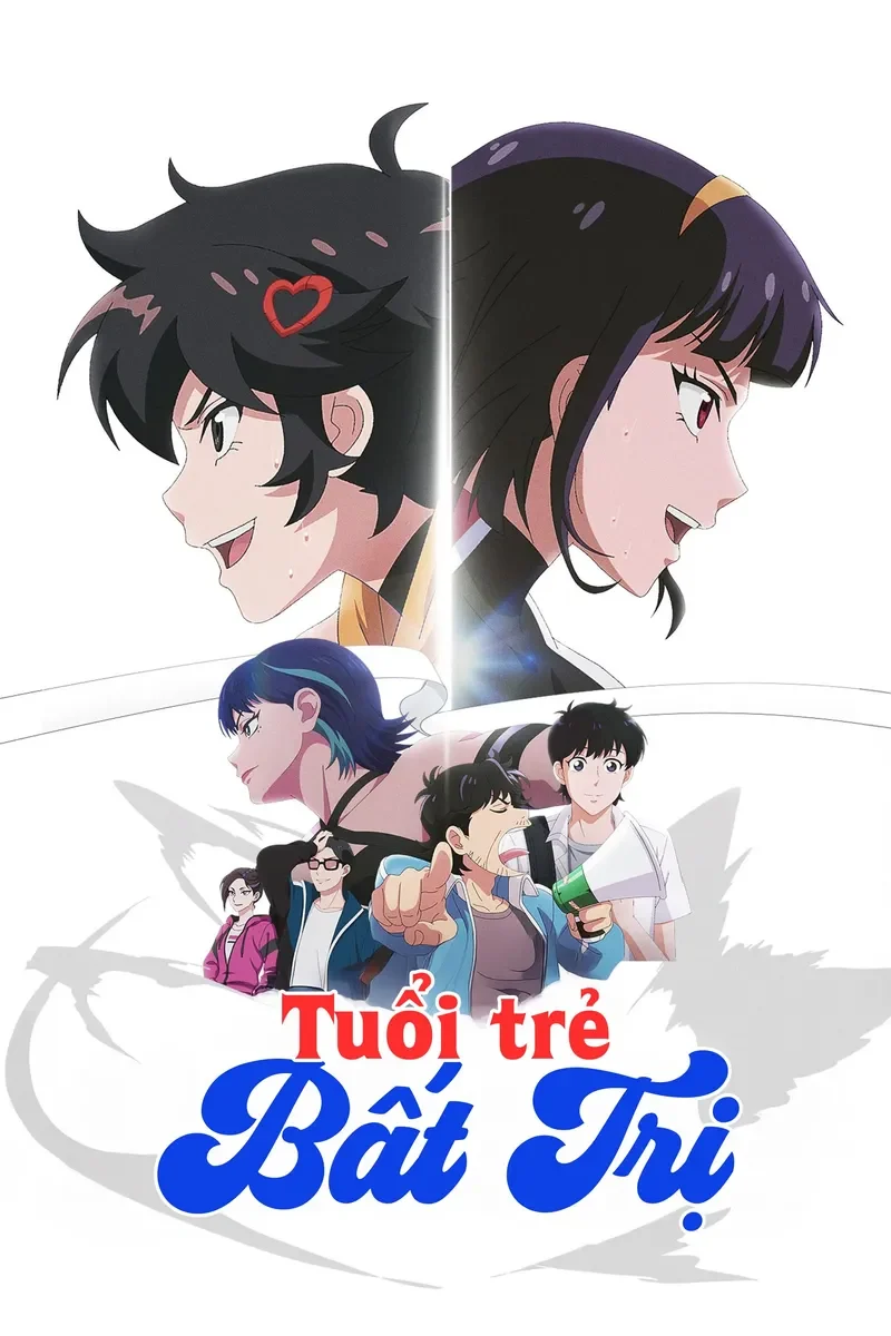 Tuổi Trẻ Bất Trị